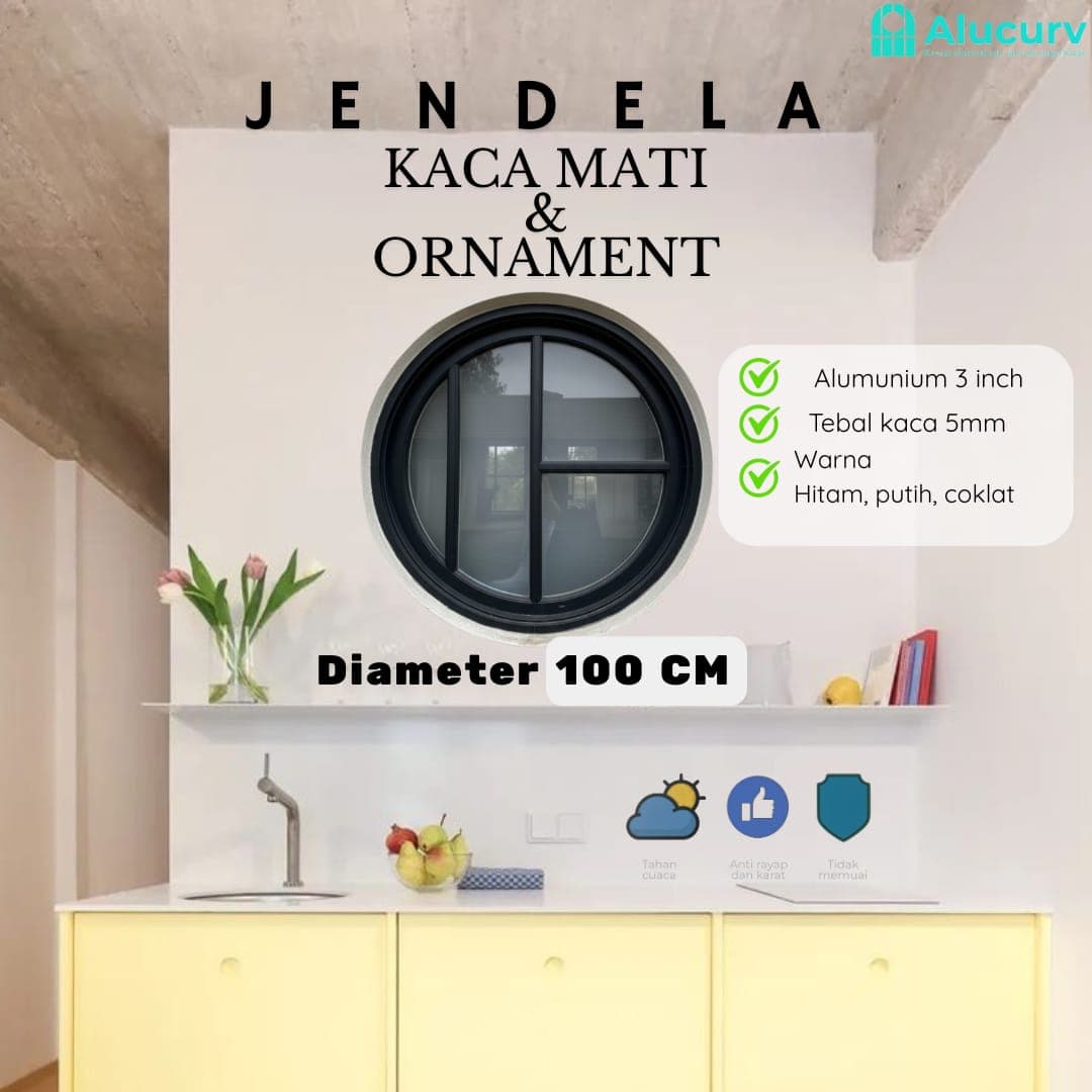 JENDELA LINGKARAN 3" ALUMINIUM LENGKUNG KACA MATI D. 100 CM + ORNAMENT 3